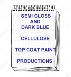 Semi Gloss And Dark Blue Cellulosic Top Coat Paint Formulation And Production