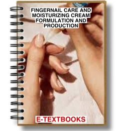 Fingernail Care And Moisturizing Cream Formulation And Production