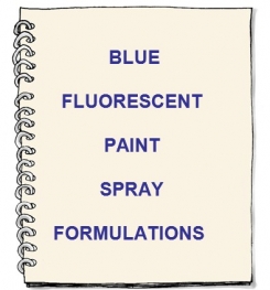 Blue Fluorescent Paint Spray Formulation And Production