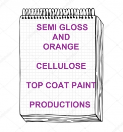 Semi Gloss And Orange Cellulosic Top Coat Paint Formulation And Production