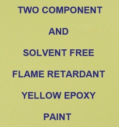 Two Component And Solvent Free Flame Retardant Yellow Epoxy Paint Formulation And Production
