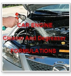 Car Engine Cleaner And Degreaser Formulations And Production Process