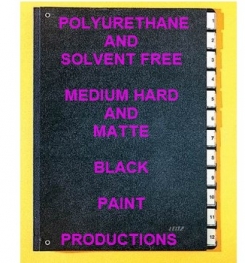Polyurethane Based And Solvent Free Medium Hard And Matte Paint Black Formulation And Production