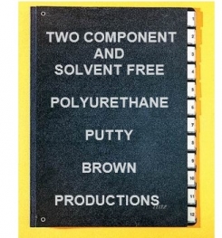 Two Component And Solvent Free Polyurethane Putty Brown Formulation And Production
