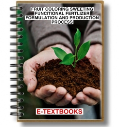 Fruit Coloring And Sweetening Functional Fertilizer Formulation And Production Process