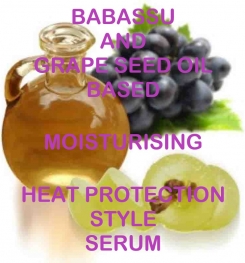 Babassu And Grape Seed Oil Based Moisturizing Heat Protection Style Serum Formulation And Production