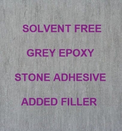 Two Component And Solvent Free Grey Epoxy Stone Adhesive Added Filler Formulation And Production