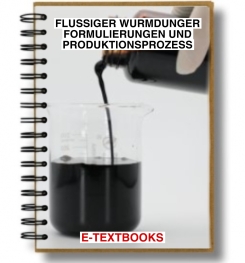 Flüssiger  Wurmdünger Formulierungen  und  Produktionsprozess ( Deutsch )