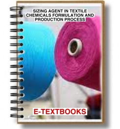 SIZING AGENT IN TEXTILE CHEMICALS FORMULATION AND PRODUCTION PROCESS