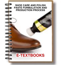 SHOE CARE AND POLISH PASTE FORMULATION AND PRODUCTION PROCESS