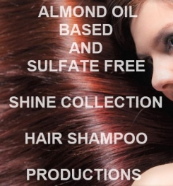 Almond Oil Based And Sulfate Free Shine Collection Hair Shampoo Formulation And Production