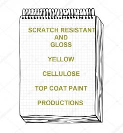 Scratch Resistant And Gloss Yellow Cellulosic Top Coat Paint Formulation And Production