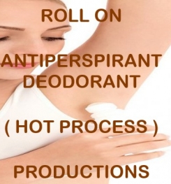 Roll - On Antiperspirant Deodorant ( Hot Process ) Formulation And Production