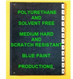 Polyurethane Based And Solvent Free Medium Hard And Scratch Resistant Blue Paint Formulation And Production