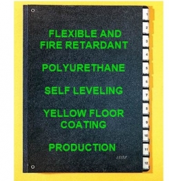 Two Component And Solvent Free Flexible And Fire Retardant Polyurethane Self Leveling Yellow Floor Coating Formulation And Production