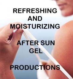 Refreshing And Moisturizing After Sun Gel Formulation And Production