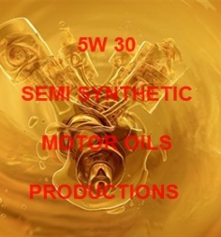 5W 30 SEMI SYNTHETIC ENGINE OIL FORMULATION AND MANUFACTURING PROCESS