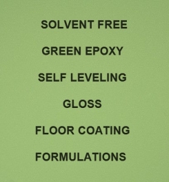 Two Component And Solvent Free Green Epoxy Self Leveling Gloss Floor Coating Formulation And Production
