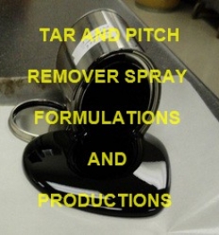 TAR AND PITCH REMOVING SPRAY FORMULATION AND PRODUCTION PROCESS
