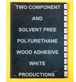 Two Component And Solvent Free Polyurethane Based Wood Adhesive White Formulation And Production