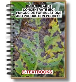EMULSIFIABLE CONCENTRATE ( EC ) FUNGICIDE FORMULATIONS AND PRODUCTION PROCESS