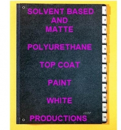 Solvent Based And Matte Polyurethane Topcoat Paint White Formulation And Production