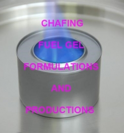 CHAFING FUEL GEL FORMULATION AND PRODUCTION PROCESS
