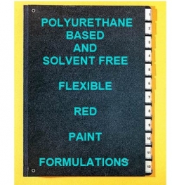 Polyurethane Based And Solvent Free Flexible Paint Red Formulation And Production