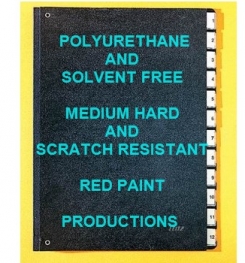 Polyurethane Based And Solvent Free Medium Hard And Scratch Resistant Paint Red Formulation And Production