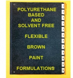 Polyurethane Based And Solvent Free Flexible Brown Paint Formulation And Production