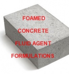 FOAMED CONCRETE FLUID AGENT FORMULATION AND PRODUCTION PROCESS