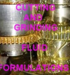 CUTTING AND GRINDING FLUID FORMULATION AND PRODUCTION PROCESS