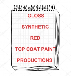 Gloss Synthetic Red Top Coat Paint Formulation And Production