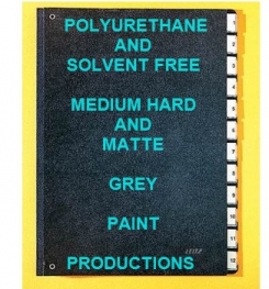 Polyurethane Based And Solvent Free Medium Hard And Matte Paint Grey Formulation And Production