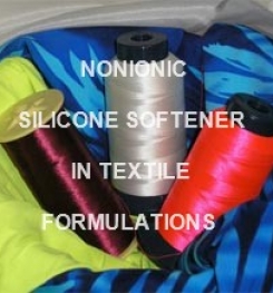 NONIONIC SILICONE SOFTENER IN TEXTILE PROCESSING FORMULATION AND PRODUCTION