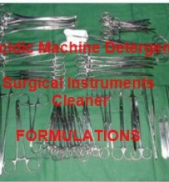 Surgical Instruments Cleaner Acidic Machine Detergent Formulation And Production Process