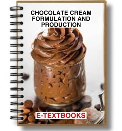 Chocolate Cream Formulation And Production