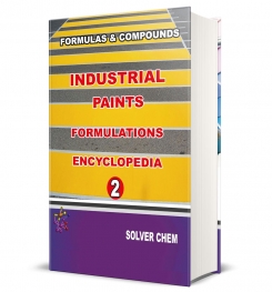 INDUSTRIAL PAINTS FORMULATIONS ENCYCLOPEDIA 2