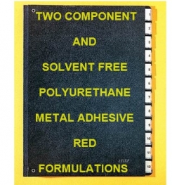 Two Component And Solvent Free Polyurethane Based Metal Adhesive Red Formulation And Production