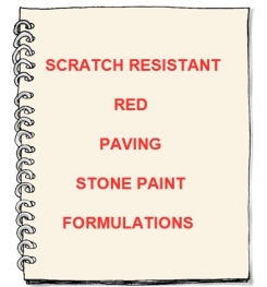 Scratch Resistant Red Paving Stone Paint Formulation And Production