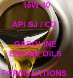 15W 40 API SJ / CD HIGH PERFORMANCE GASOLINE ENGINE OIL FORMULATION AND MANUFACTURING PROCESS