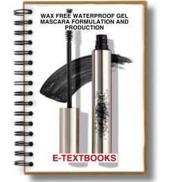 Wax Free Waterproof Gel Mascara Formulation And Production
