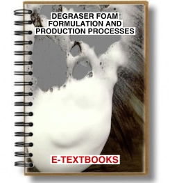 DEGREASER FOAM FORMULATION AND PRODUCTION PROCESSES