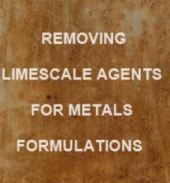 Removing Limescale Agent For Metals Formulation And Production Process