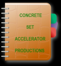 Concrete Set Accelerator Formulation And Production
