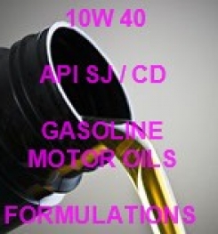 10W 40 API SJ / CD HIGH PERFORMANCE GASOLINE ENGINE OIL FORMULATION AND MANUFACTURING PROCESS