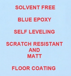 Two Component And Solvent Free Blue Epoxy Self Leveling Scratch Resistant And Matt Floor Coating Formulation And Production