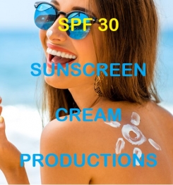 SPF 30 Sunscreen Cream Formulation And Production