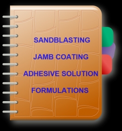 Sandblasting Jamb Coating Adhesive Solution Formulation And Production