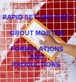Cement Based And Rapid Set Grey Grout Mortar Formulation And Production Process